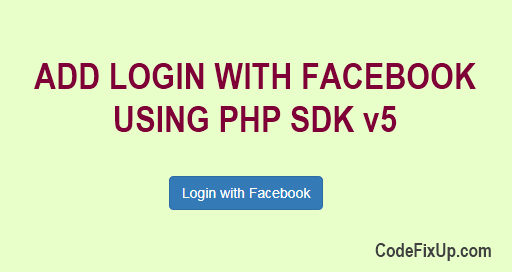 Login with Facebook using PHP